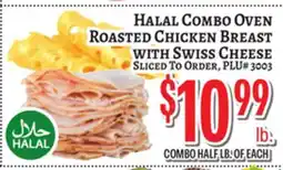 Trade Fair Supermarket Halal Combo Oven Roasted Chicken Breast with Swiss Cheese Sliced To Order, PLU# 3003 offer