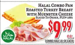 Trade Fair Supermarket Halal Combo Pan Roasted Turkey Breast with Muenster Cheese offer