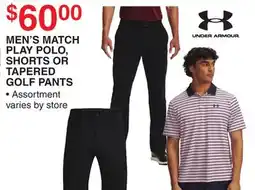 Dunham's Sports UNDER ARMOUR MEN'S MATCH PLAY POLO, SHORTS OR TAPERED GOLF PANTS offer