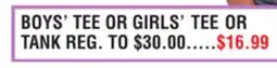 Dunham's Sports BOYS' TEE OR GIRLS' TEE OR TANK offer
