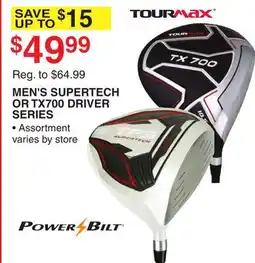 Dunham's Sports TOURMAX MEN'S SUPERTECH OR TX700 DRIVER SERIES offer