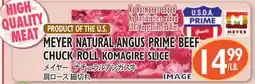 Nijiya Market MEYER NATURAL ANGUS PRIME BEEF CHUCK ROLL KOMAGIRE SLICE offer
