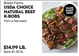 Bristol Farms Bristol Farms USDA CHOICE NATURAL BEEF K-BOBS offer