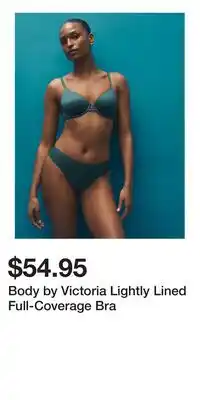 Victoria's Secret Body by Victoria Lightly Lined Full-Coverage Bra offer