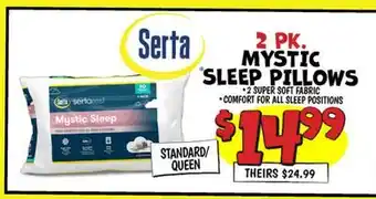 Ollie's 2 PK. MYSTIC SLEEP PILLOWS offer