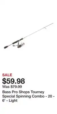 Cabela's Bass Pro Shops Tourney Special Spinning Combo - 20 - 6' - Light offer