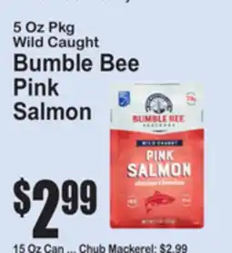 SuperFresh 5 Oz Pkg Wild Caught Bumble Bee Pink Salmon offer