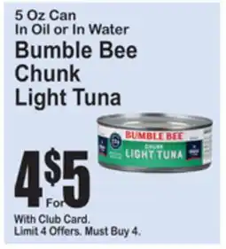 SuperFresh Bumble Bee Chunk Light Tuna offer
