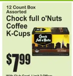 SuperFresh 12 Count Box Assorted Chock full o'Nuts Coffee K-Cups offer