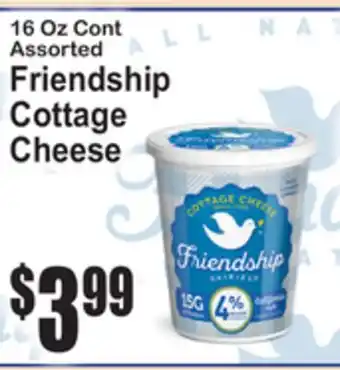 SuperFresh 16 Oz Cont Assorted Friendship Cottage Cheese offer