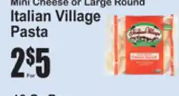 SuperFresh Mini Cheese or Large Round Italian Village Pasta offer