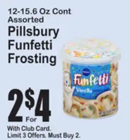 SuperFresh 12-15.6 Oz Cont Assorted Pillsbury Funfetti Frosting offer