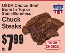 SuperFresh USDA Choice Beef Bone In Top or Semi-Boneless Chuck Steaks offer
