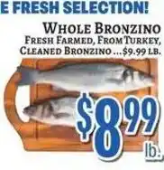 Trade Fair Supermarket Whole bronzino offer