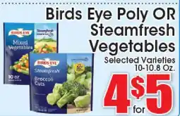 Supremo Foods Inc Birds Eye Poly OR Steamfresh Vegetables offer