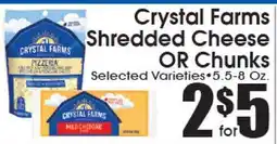 Supremo Foods Inc Crystal Farms Shredded Cheese OR Chunks offer