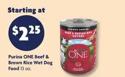 Family Dollar Purina ONE Beef & Brown Rice Wet Dog Food offer