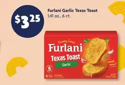 Family Dollar Furlani Garlic Texas Toast offer