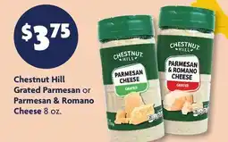 Family Dollar Chestnut Hill Grated Parmesan or Parmesan & Romano Cheese offer