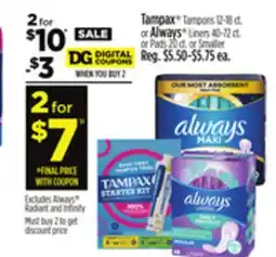 Dollar General Tampax Tampons or Always Liners or Pads offer