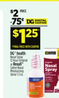 Dollar General DG health Nasal Spray 12 Hour Original or Rexall Saline Nasal Moisturizing Spray 1.5 oz offer