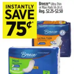 Dollar General Breeze Ultra Thin or Maxi Pads offer