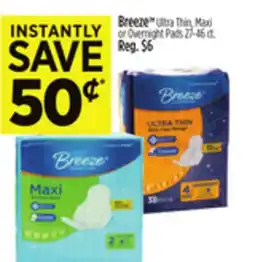 Dollar General Breeze Ultra Thin, Maxi or Overnight Pads offer