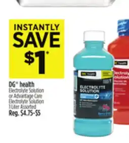 Dollar General DG health Electrolyte Solution or Advantage Care Electrolyte Solution offer