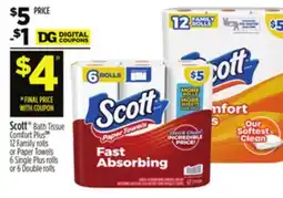 Dollar General Scott Bath Tissue Comfort Plus 12 Family rolls or Paper Towels 6 Single Plus rolls or 6 Double rolls offer