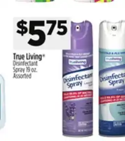 Dollar General True Living Disinfectant Spray offer