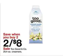 Target Too Good & Co.-creamers offer