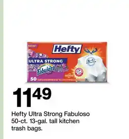 Target Hefty Ultra Strong Fabuloso 50-ct. 13-gal. tall kitchen trash bags offer