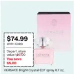 CVS VERSACE Bright Crystal EDT spray 6.7 oz offer