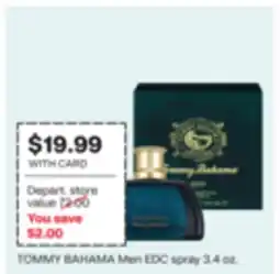 CVS TOMMY BAHAMA Men EDC spray 3.4 oz. MONT Legend EDP spray 3.3 oz offer