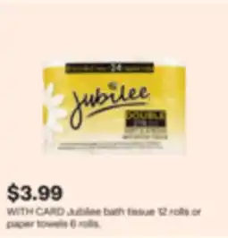 CVS Jubilee bath tissue 12 rolls or paper towels 6 rolls offer