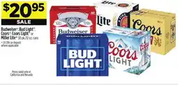 Dollar General Budweiser , Bud Light , Coors , CoorsLight or MillerLite offer