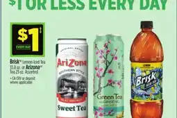 Dollar General Brisk Lemon Iced Tea 33.8 oz. or Arizona Tea 23 oz offer