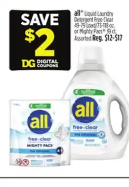 Dollar General all Liquid Laundry Detergent Free Clear 49-79 Load/73-118 oz. or Mighty Pacs 39 ct offer