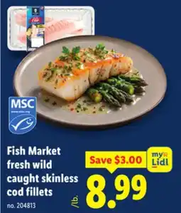 Lidl Fish Market fresh wild caught skinless cod fillets offer