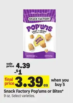 Meijer Snack Factory Pop' ums or Bites offer