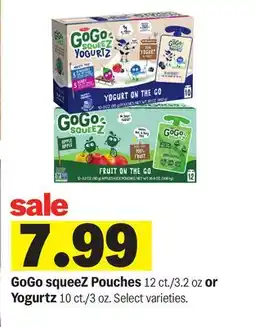 Meijer GoGo squeeZ Pouches 12 ct./3.2 oz or Yogurtz 10 ct./3 oz offer