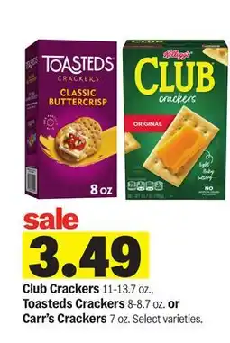 Meijer Club Crackers 11-13.7 oz., Toasteds Crackers 8-8.7 oz. or Carr's Crackers 7 oz offer