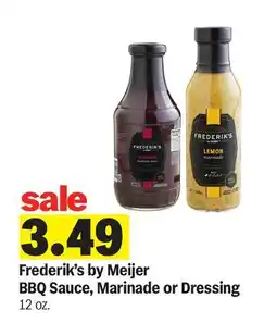 Meijer Frederik's by Meijer BBQ Sauce, Marinade or Dressing offer