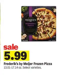 Meijer Frederik's by Meijer Frozen Pizza offer