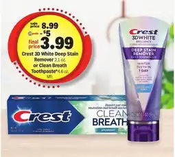 Meijer Crest 3D White Deep Stain Remover 2.1 oz. or Clean Breath Toothpaste* 4.6 oz offer