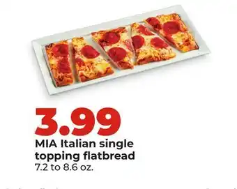 Hy-Vee MIA Italian single topping flatbread offer