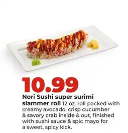 Hy-Vee Nori Sushi super surimi slammer roll offer
