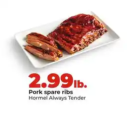 Hy-Vee Hormel Always Tender Pork spare ribs offer