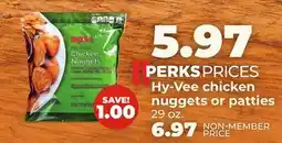 Hy-Vee Hy-Vee chicken nuggets or patties offer