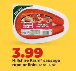 Hy-Vee Hillshire Farm sausage rope or links offer